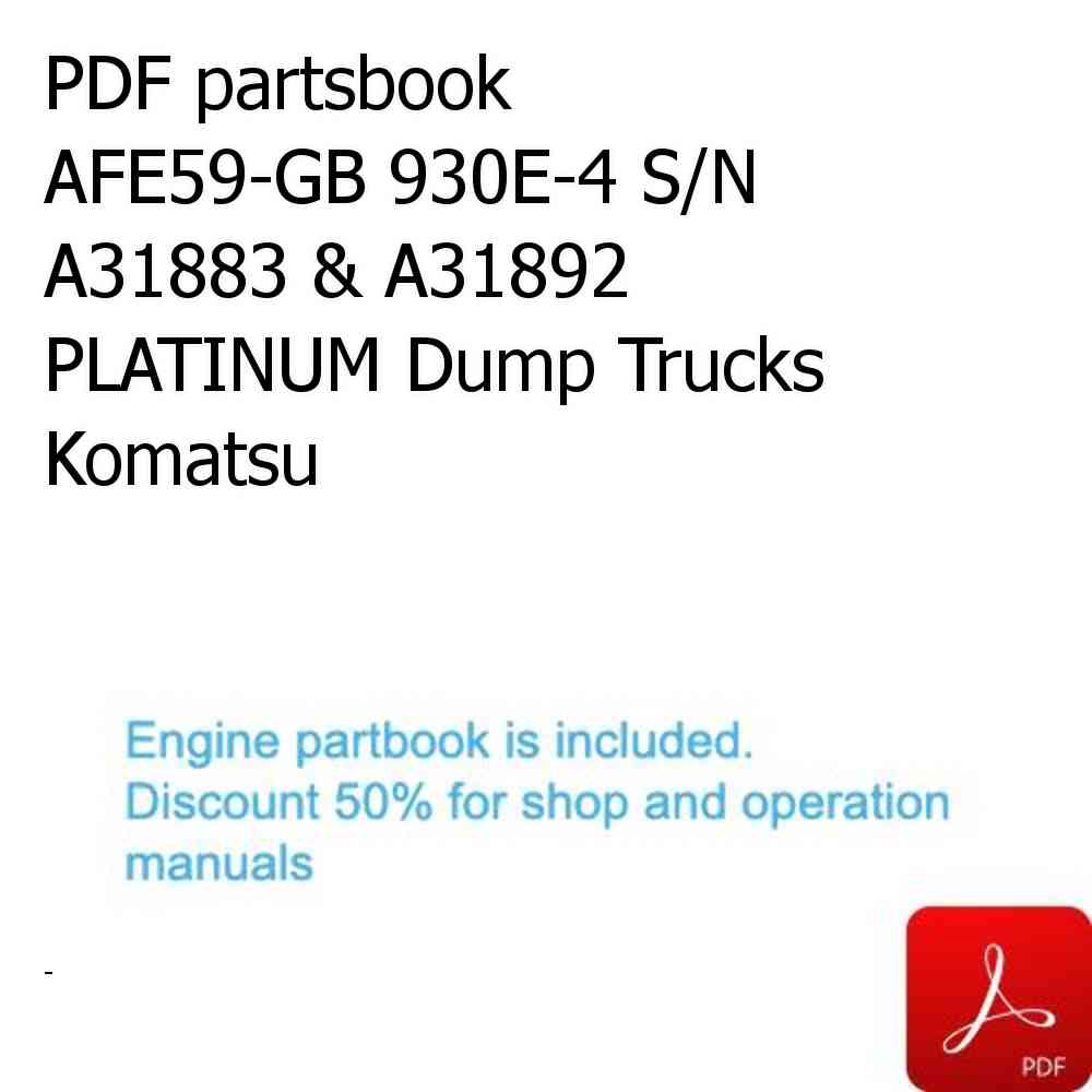 PDF partsbook AFE59-GB 930E-4 S/N A31883 & A31892  PLATINUM Dump Trucks Komatsu