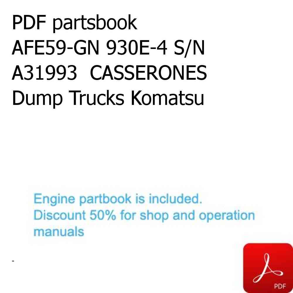 PDF partsbook AFE59-GN 930E-4 S/N A31993  CASSERONES Dump Trucks Komatsu