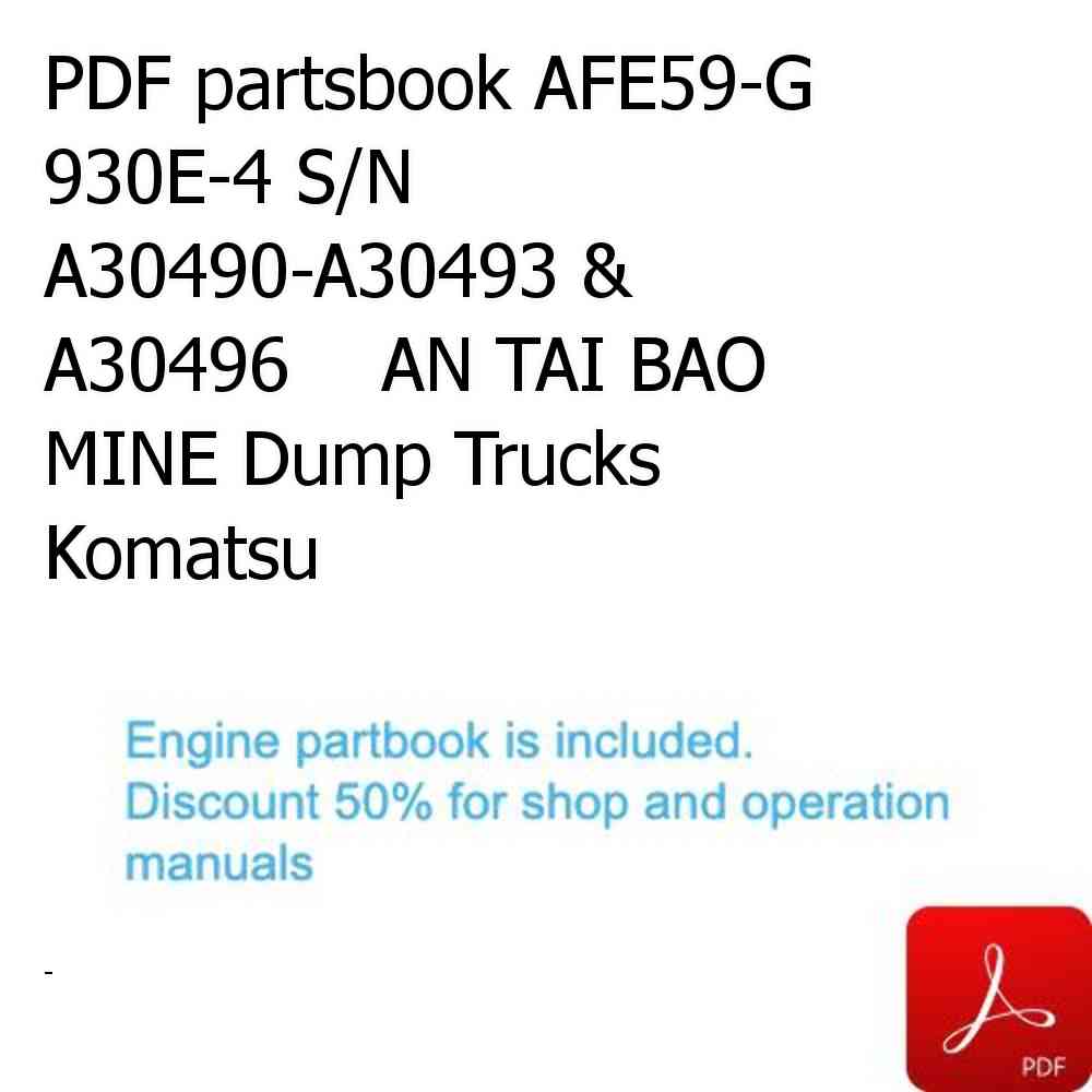 PDF partsbook AFE59-G 930E-4 S/N A30490-A30493 & A30496    AN TAI BAO MINE Dump Trucks Komatsu