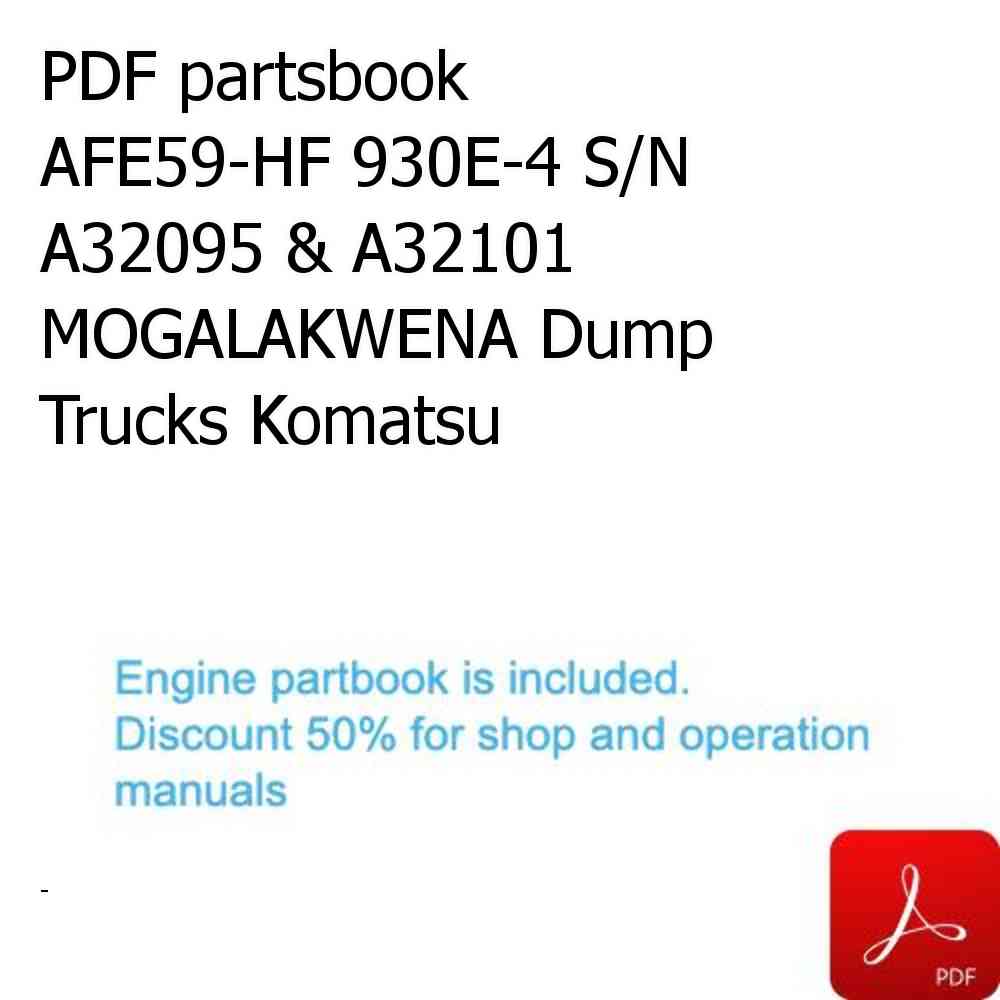 PDF partsbook AFE59-HF 930E-4 S/N A32095 & A32101 MOGALAKWENA Dump Trucks Komatsu