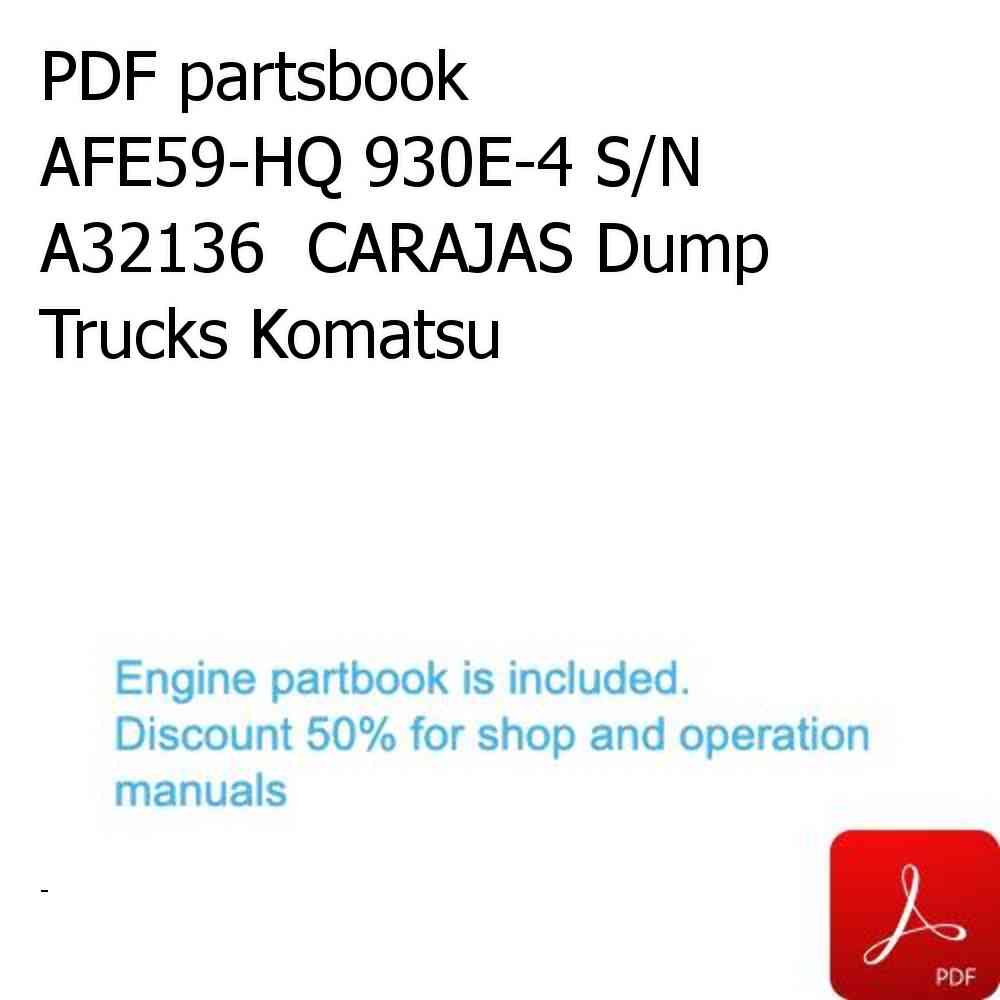 PDF partsbook AFE59-HQ 930E-4 S/N A32136  CARAJAS Dump Trucks Komatsu