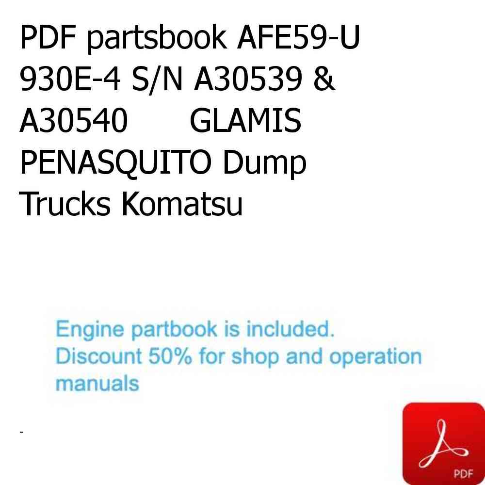PDF partsbook AFE59-U 930E-4 S/N A30539 & A30540      GLAMIS PENASQUITO Dump Trucks Komatsu