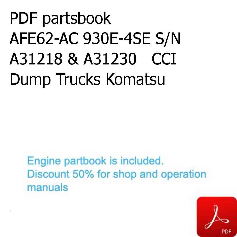 PDF partsbook AFE62-AC 930E-4SE S/N A31218 & A31230   CCI Dump Trucks Komatsu