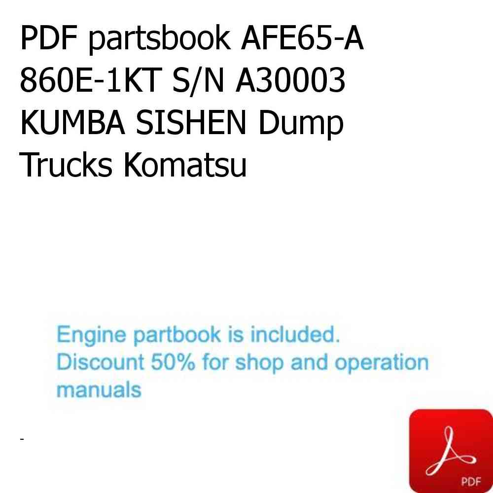 PDF partsbook AFE65-A 860E-1KT S/N A30003  KUMBA SISHEN Dump Trucks Komatsu