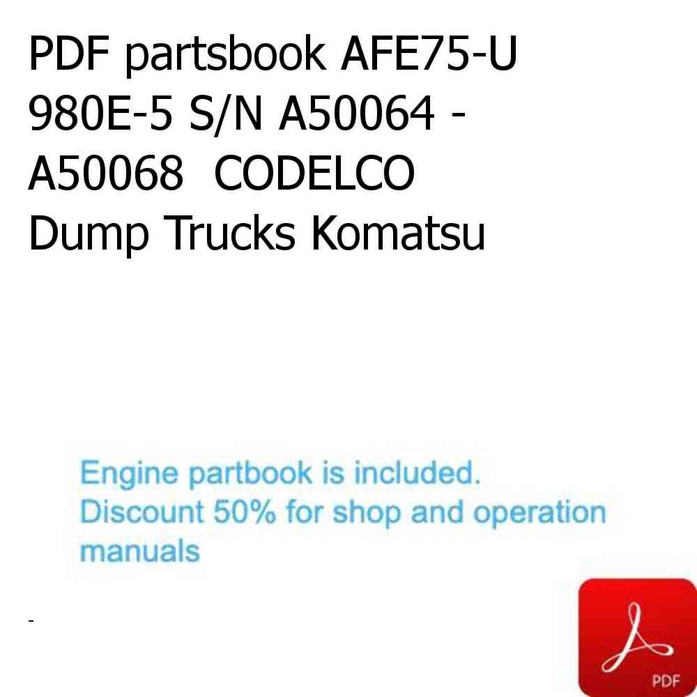 PDF partsbook AFE75-U 980E-5 S/N A50064 - A50068  CODELCO Dump Trucks Komatsu