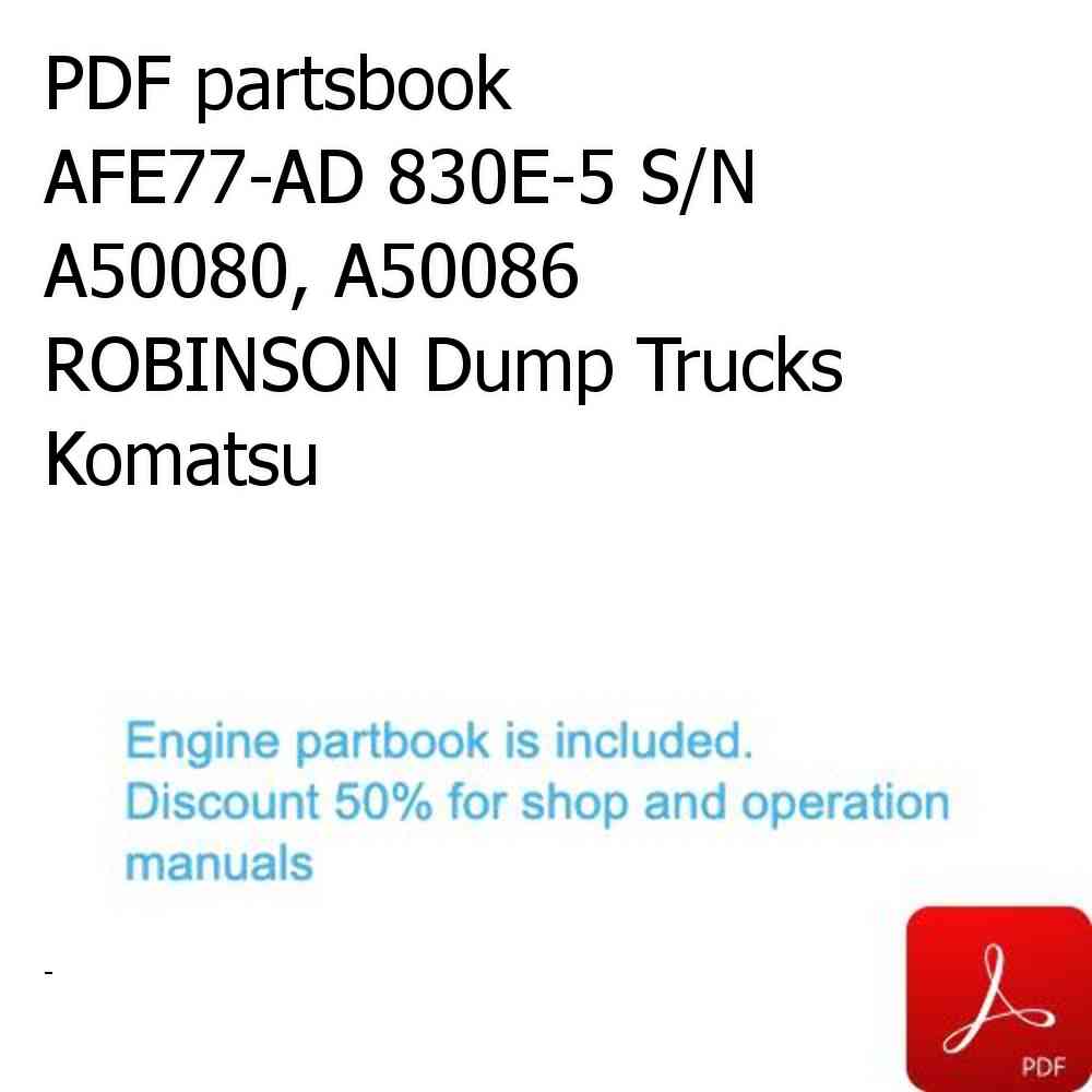 PDF partsbook AFE77-AD 830E-5 S/N A50080, A50086  ROBINSON Dump Trucks Komatsu