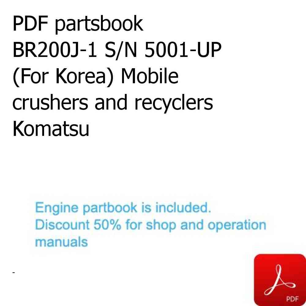 PDF partsbook BR200J-1 S/N 5001-UP (For Korea) Mobile crushers and recyclers Komatsu
