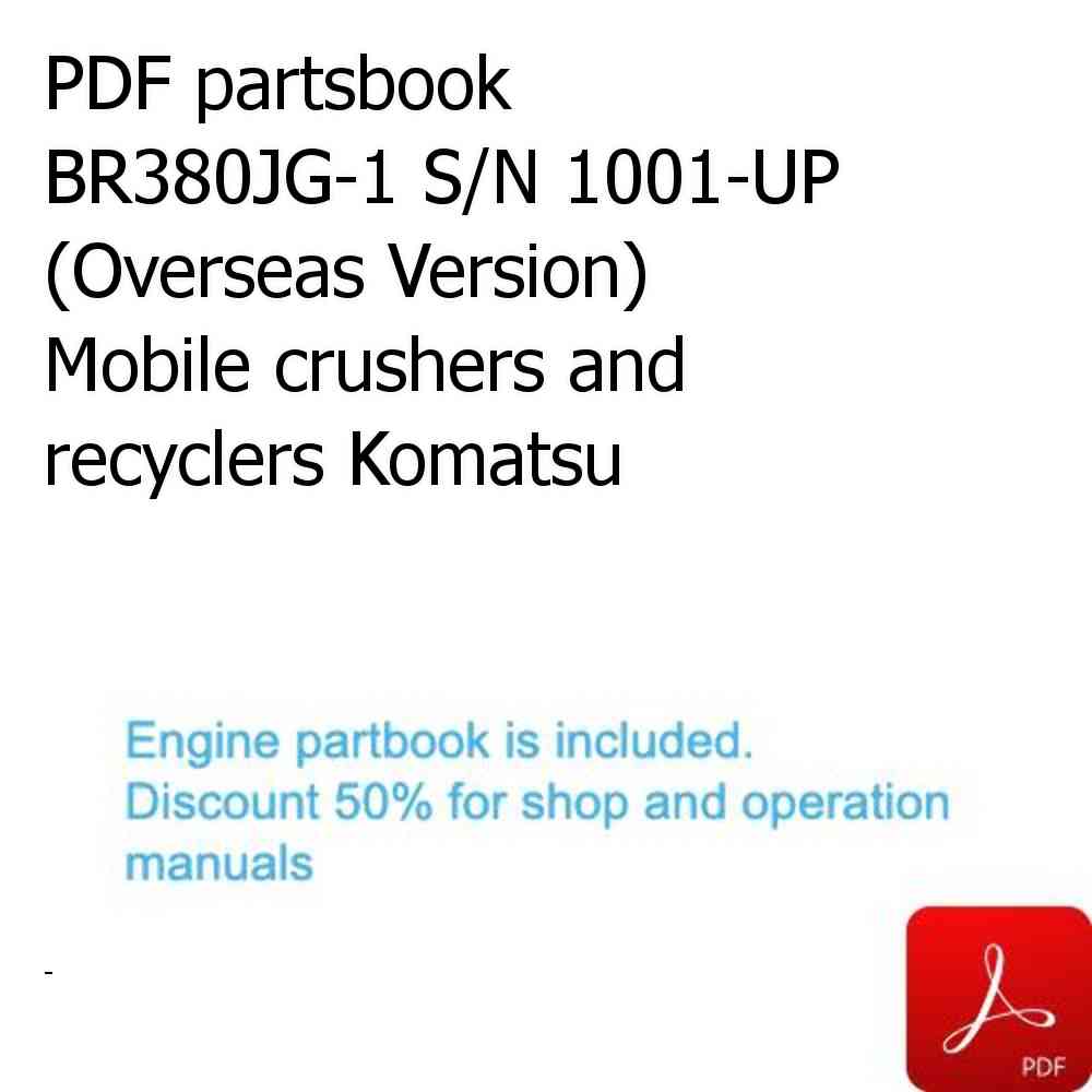 PDF partsbook BR380JG-1 S/N 1001-UP (Overseas Version) Mobile crushers and recyclers Komatsu