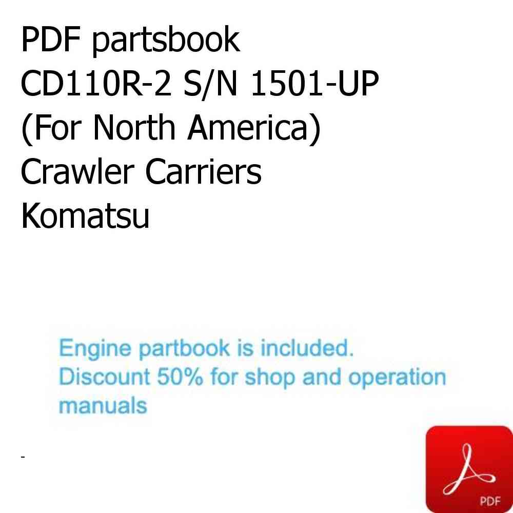 PDF partsbook CD110R-2 S/N 1501-UP (For North America) Crawler Carriers Komatsu
