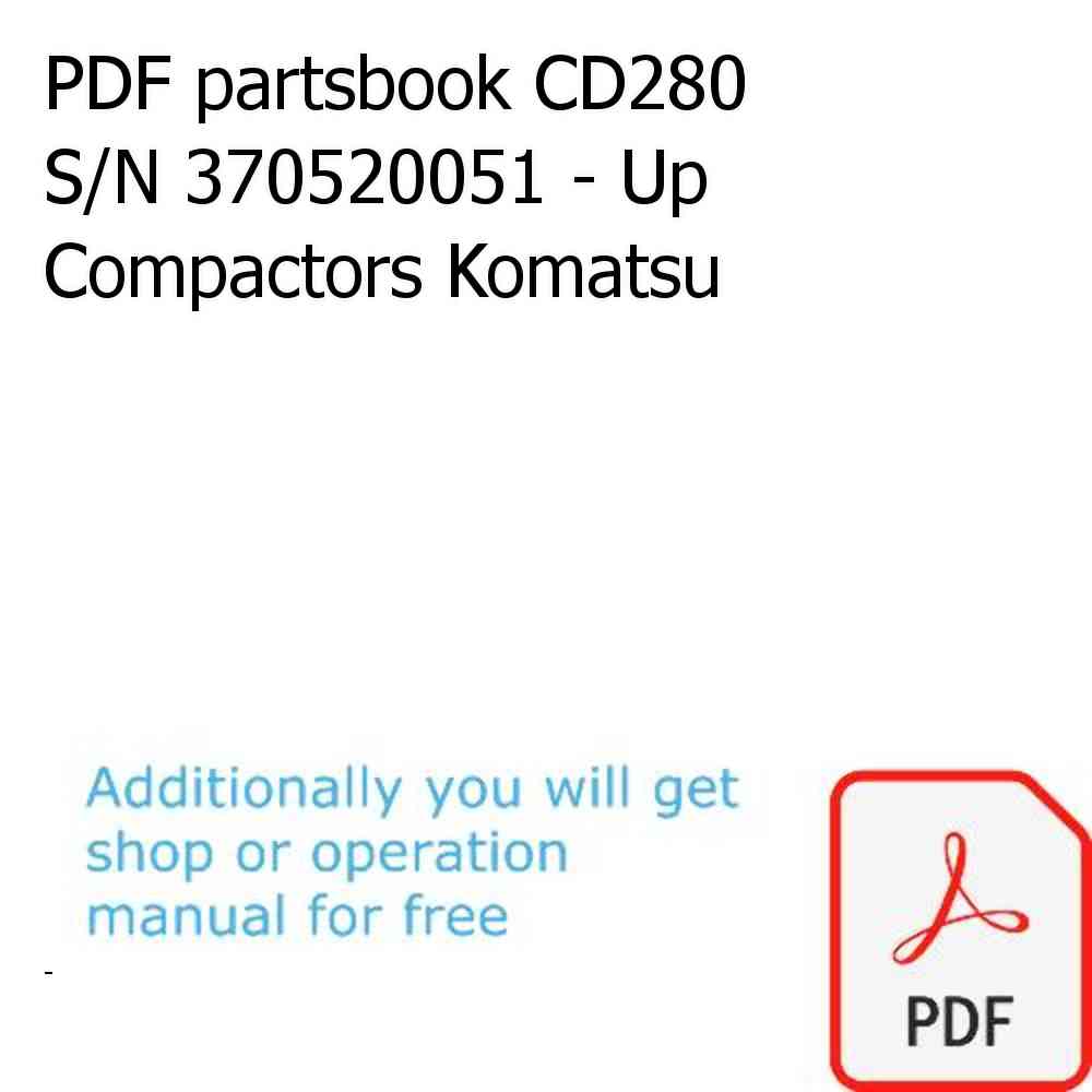 PDF partsbook CD280 S/N 370520051 - Up Compactors Komatsu