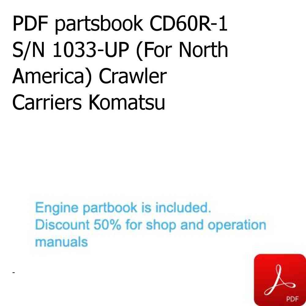 PDF partsbook CD60R-1 S/N 1033-UP (For North America) Crawler Carriers Komatsu
