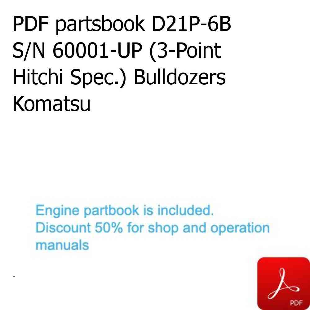 PDF partsbook D21P-6B S/N 60001-UP (3-Point Hitchi Spec.) Bulldozers Komatsu