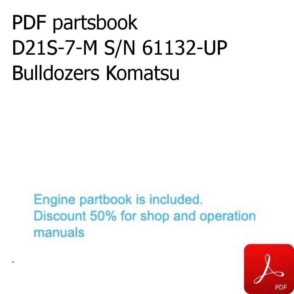 PDF partsbook D21S-7-M S/N 61132-UP Bulldozers Komatsu