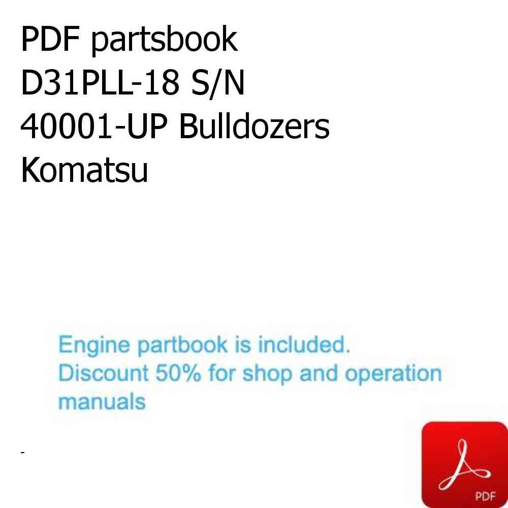 PDF partsbook D31PLL-18 S/N 40001-UP Bulldozers Komatsu