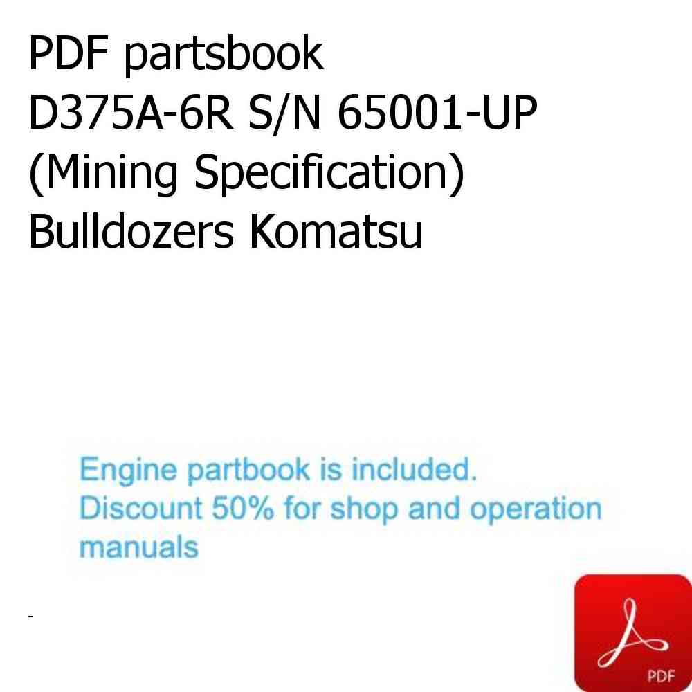 PDF partsbook D375A-6R S/N 65001-UP (Mining Specification) Bulldozers Komatsu