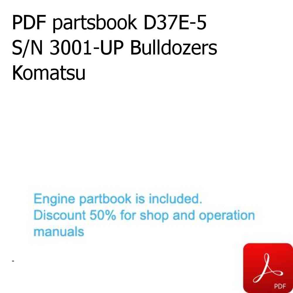 PDF partsbook D37E-5 S/N 3001-UP Bulldozers Komatsu