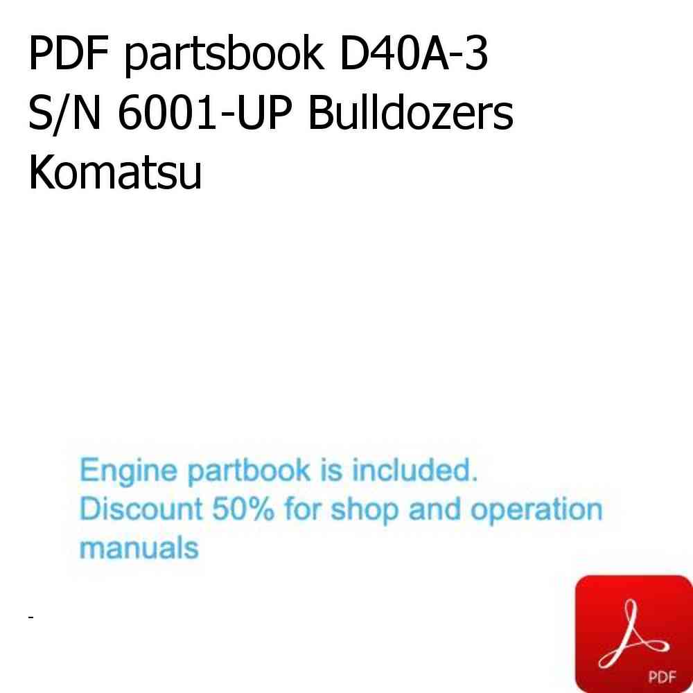 PDF partsbook D40A-3 S/N 6001-UP Bulldozers Komatsu