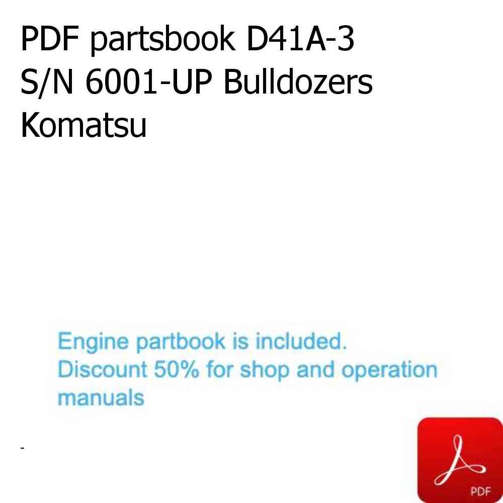 PDF partsbook D41A-3 S/N 6001-UP Bulldozers Komatsu