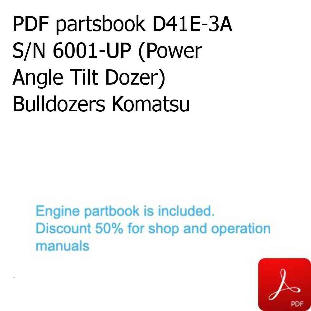 PDF partsbook D41E-3A S/N 6001-UP (Power Angle Tilt Dozer) Bulldozers Komatsu