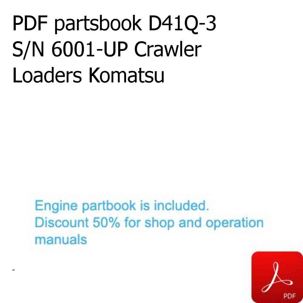 PDF partsbook D41Q-3 S/N 6001-UP Crawler Loaders Komatsu