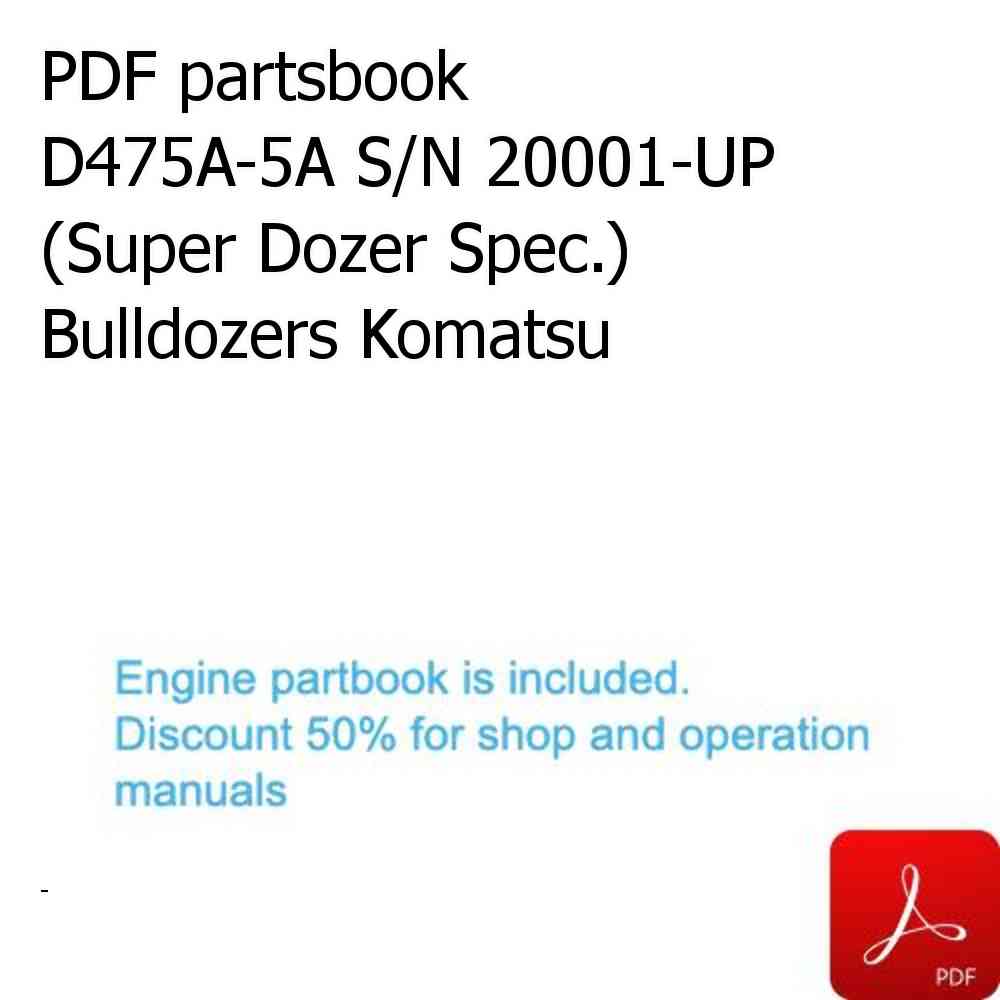 PDF partsbook D475A-5A S/N 20001-UP (Super Dozer Spec.) Bulldozers Komatsu
