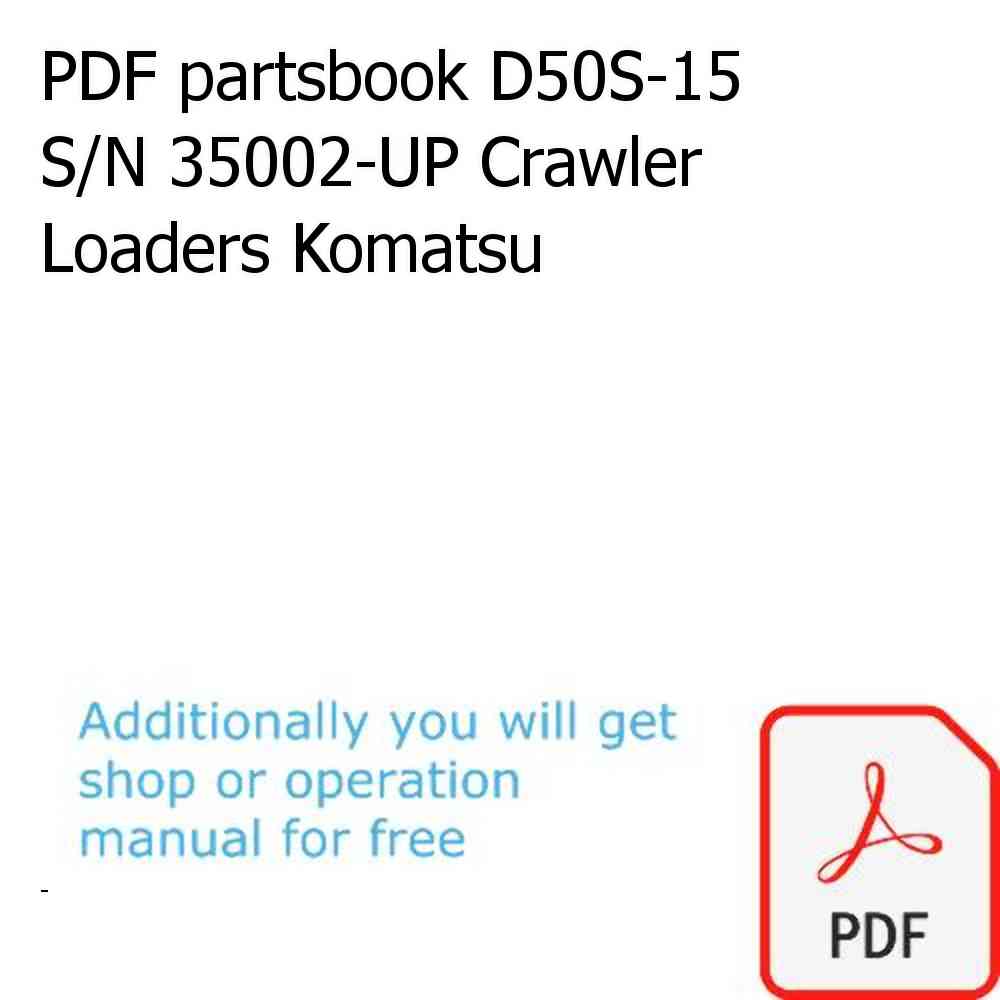 PDF partsbook D50S-15 S/N 35002-UP Crawler Loaders Komatsu