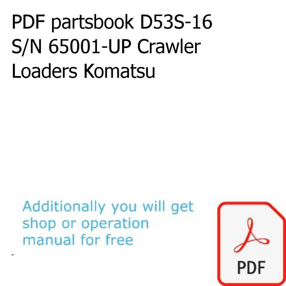 PDF partsbook D53S-16 S/N 65001-UP Crawler Loaders Komatsu
