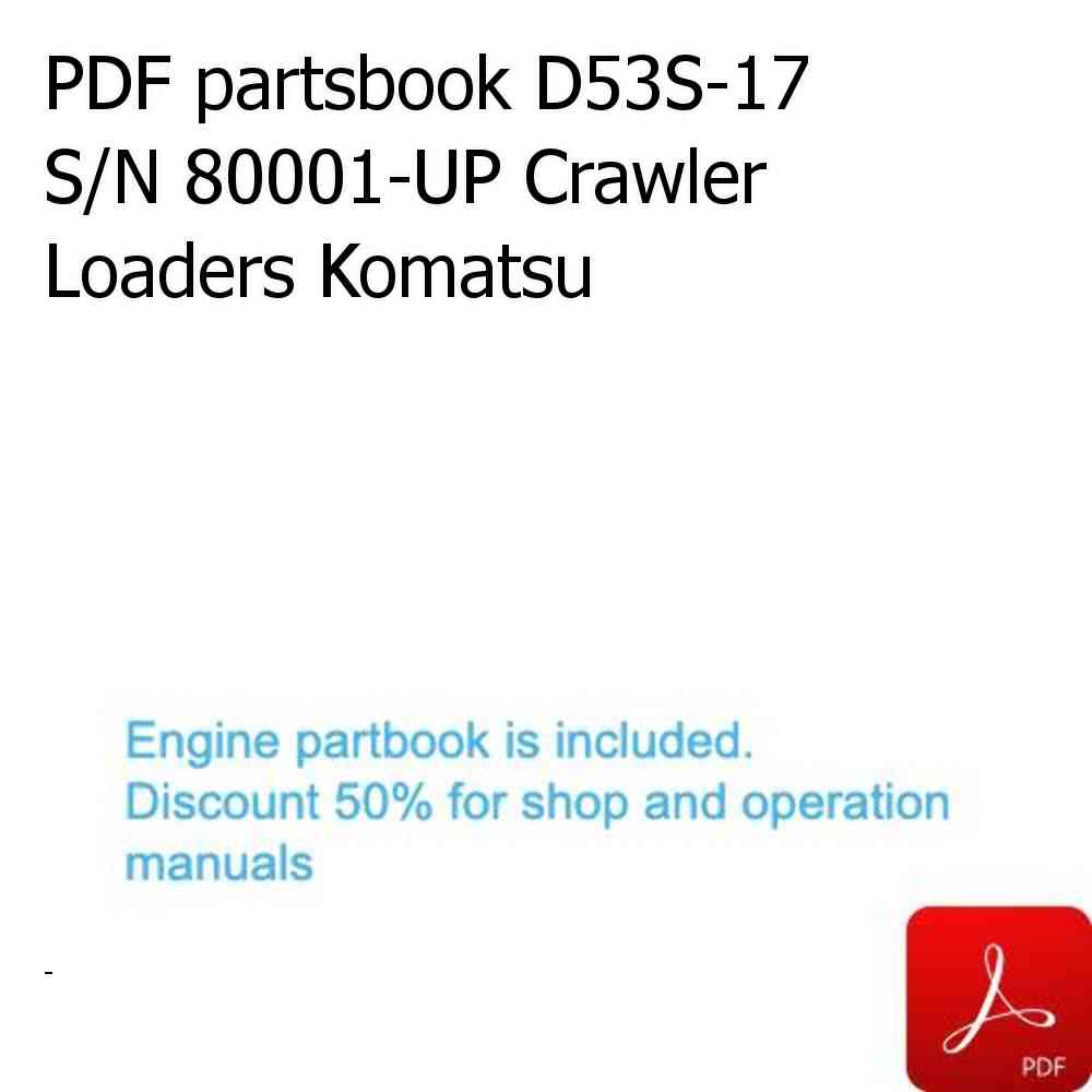 PDF partsbook D53S-17 S/N 80001-UP Crawler Loaders Komatsu