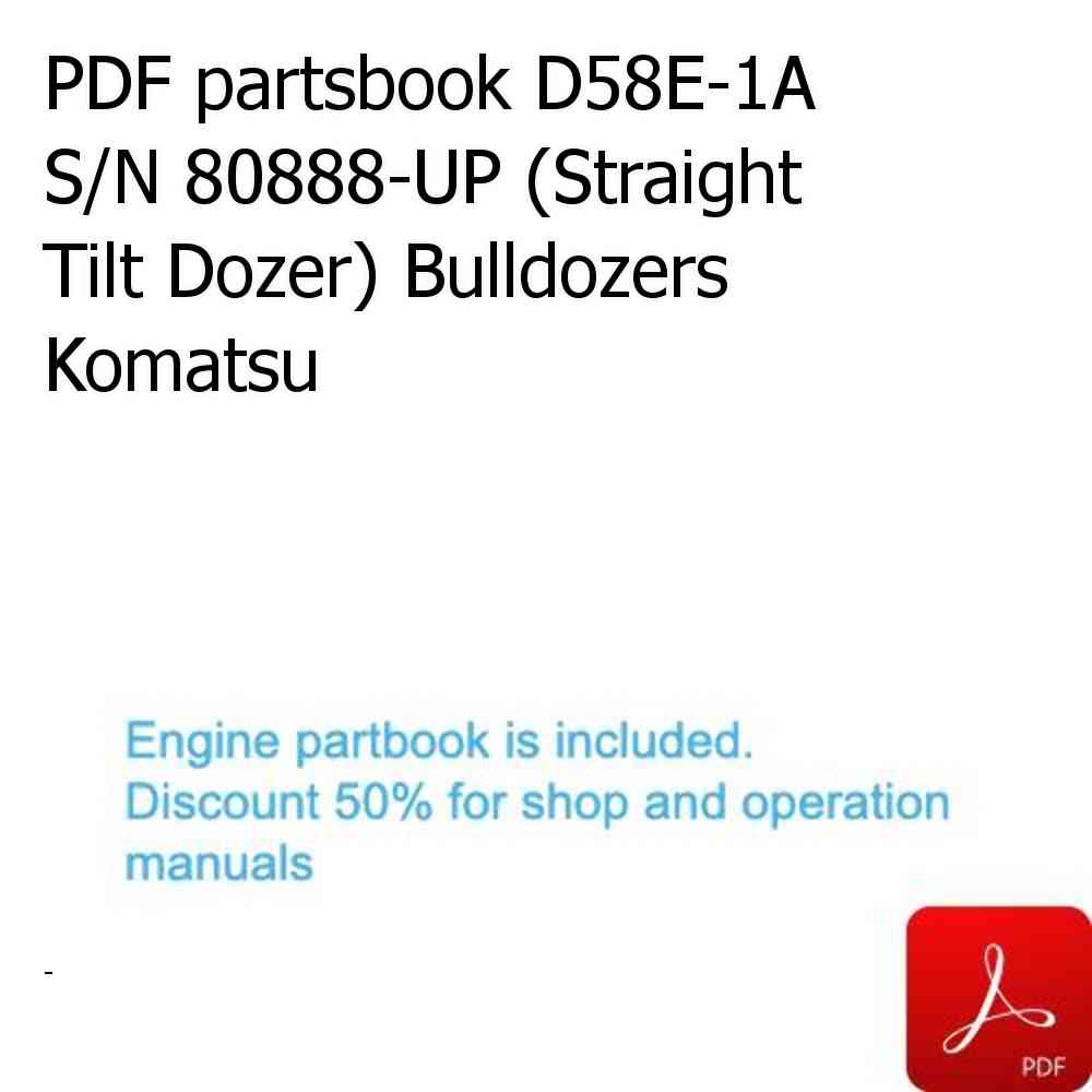 PDF partsbook D58E-1A S/N 80888-UP (Straight Tilt Dozer) Bulldozers Komatsu