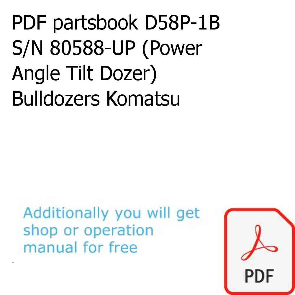 PDF partsbook D58P-1B S/N 80588-UP (Power Angle Tilt Dozer) Bulldozers Komatsu
