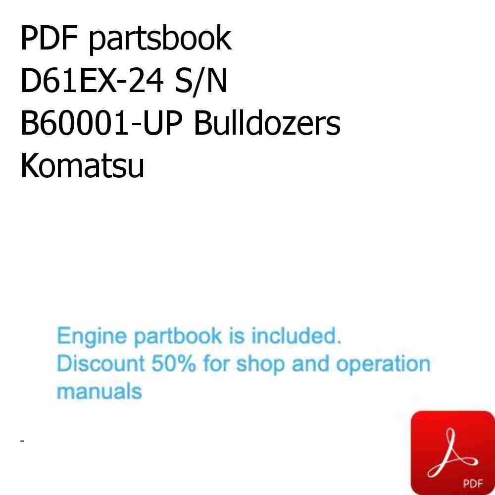 PDF partsbook D61EX-24 S/N B60001-UP Bulldozers Komatsu