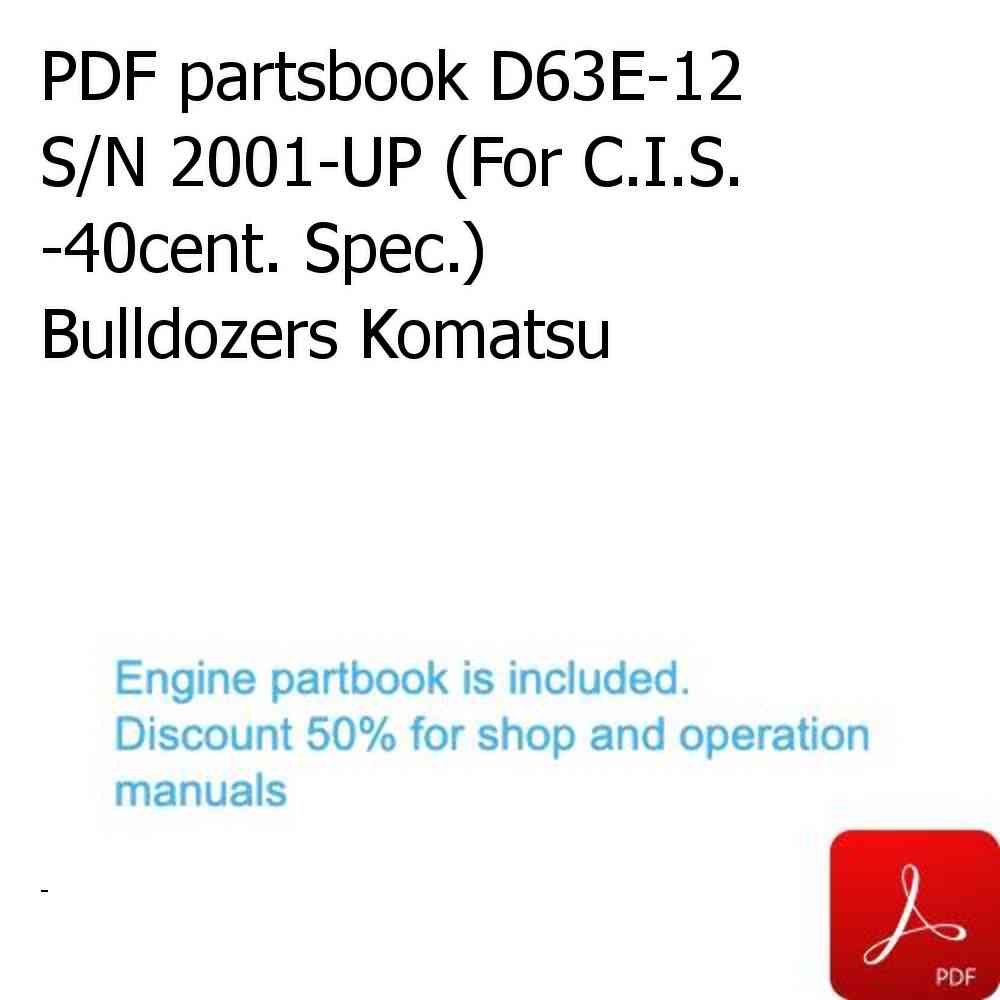 PDF partsbook D63E-12 S/N 2001-UP (For C.I.S. -40cent. Spec.) Bulldozers Komatsu
