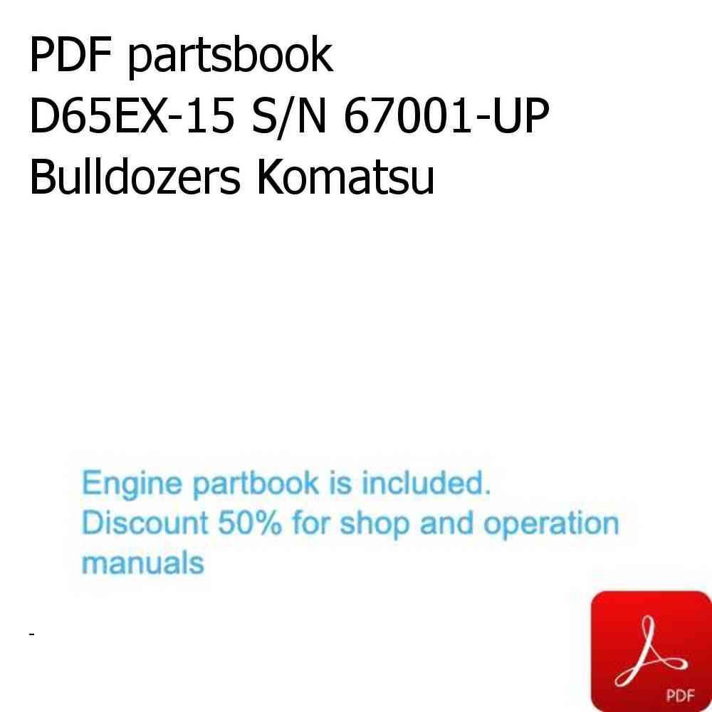 PDF partsbook D65EX-15 S/N 67001-UP Bulldozers Komatsu