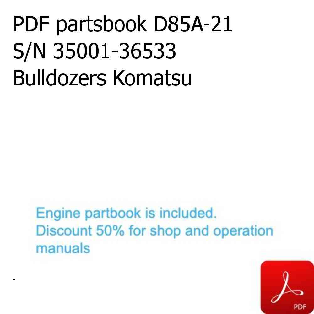 PDF partsbook D85A-21 S/N 35001-36533 Bulldozers Komatsu