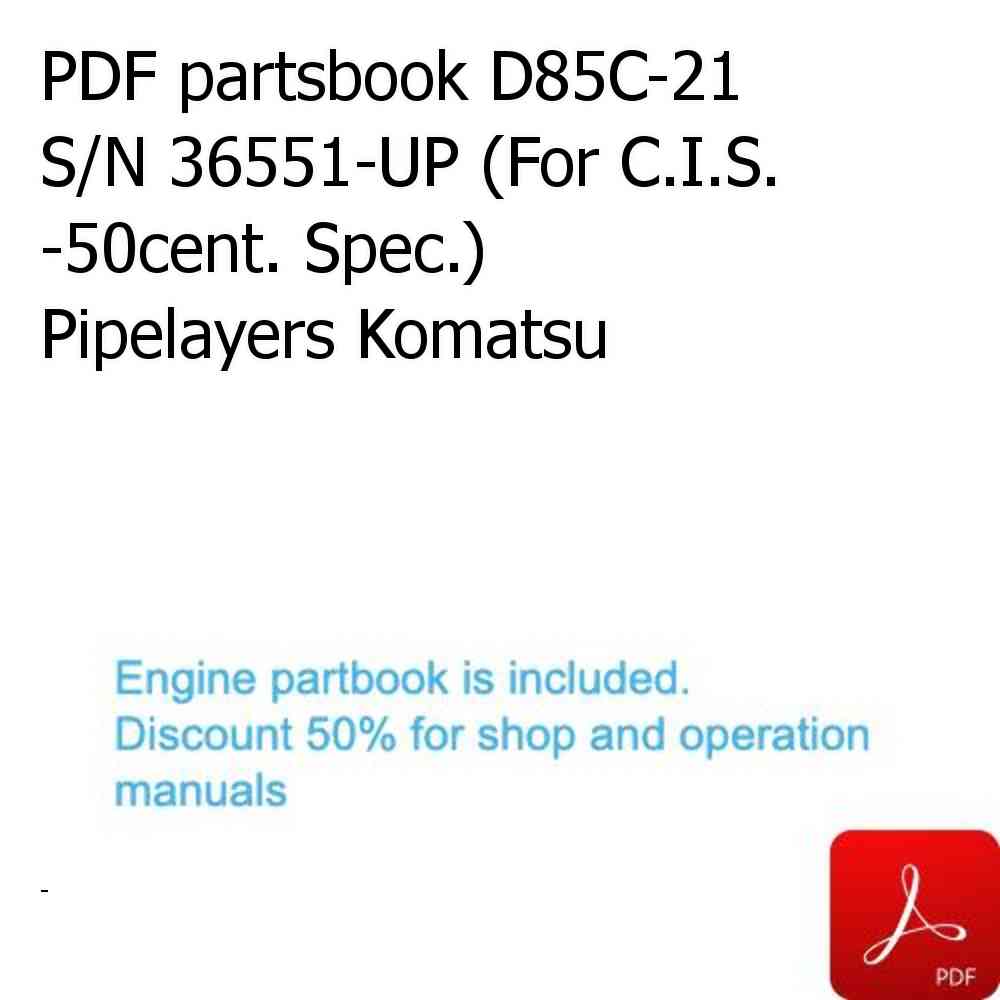 PDF partsbook D85C-21 S/N 36551-UP (For C.I.S. -50cent. Spec.) Pipelayers Komatsu