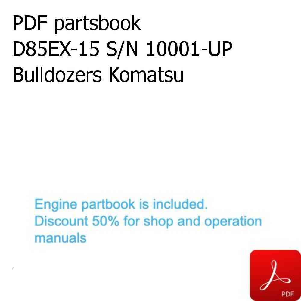 PDF partsbook D85EX-15 S/N 10001-UP Bulldozers Komatsu