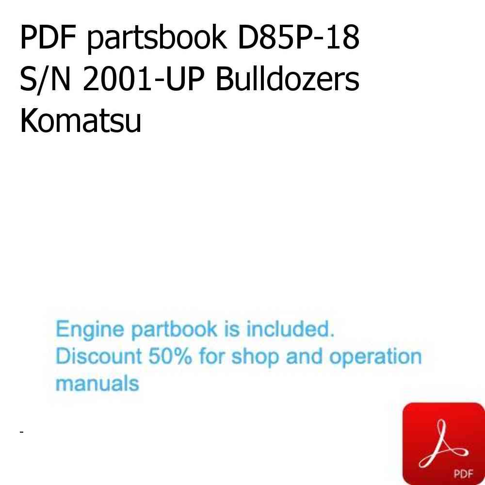 PDF partsbook D85P-18 S/N 2001-UP Bulldozers Komatsu
