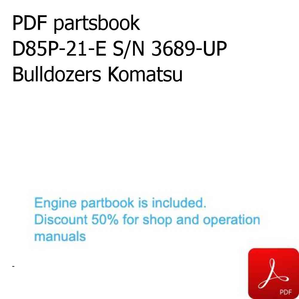 PDF partsbook D85P-21-E S/N 3689-UP Bulldozers Komatsu