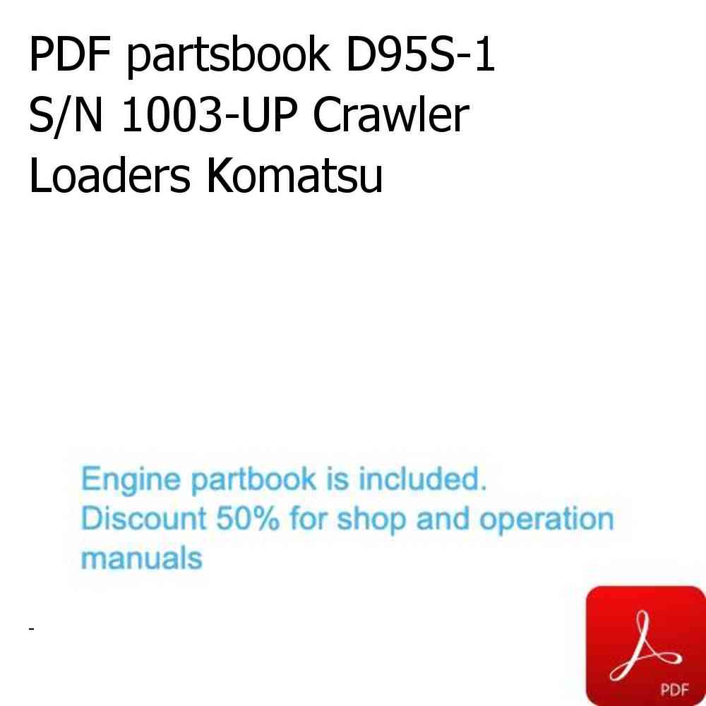 PDF partsbook D95S-1 S/N 1003-UP Crawler Loaders Komatsu