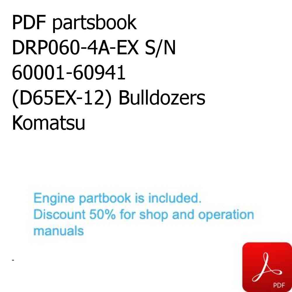 PDF partsbook DRP060-4A-EX S/N 60001-60941 (D65EX-12) Bulldozers Komatsu