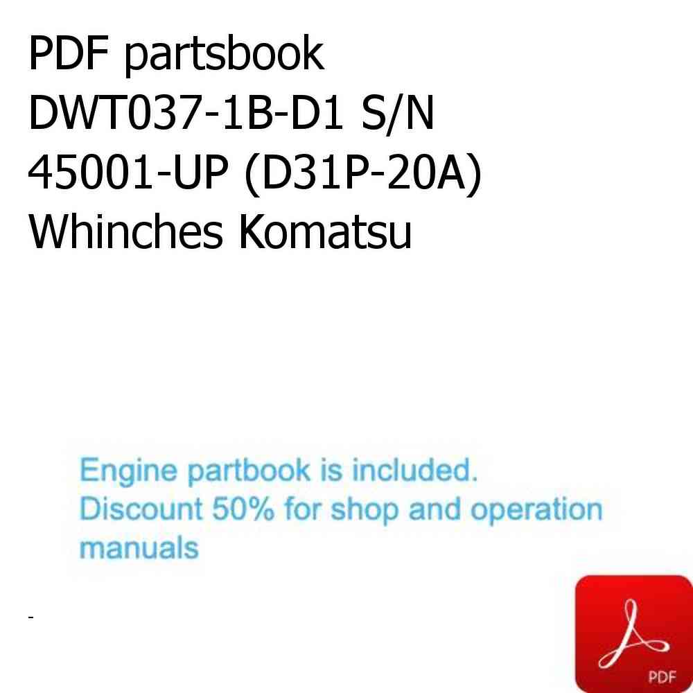 PDF partsbook DWT037-1B-D1 S/N 45001-UP (D31P-20A) Whinches Komatsu