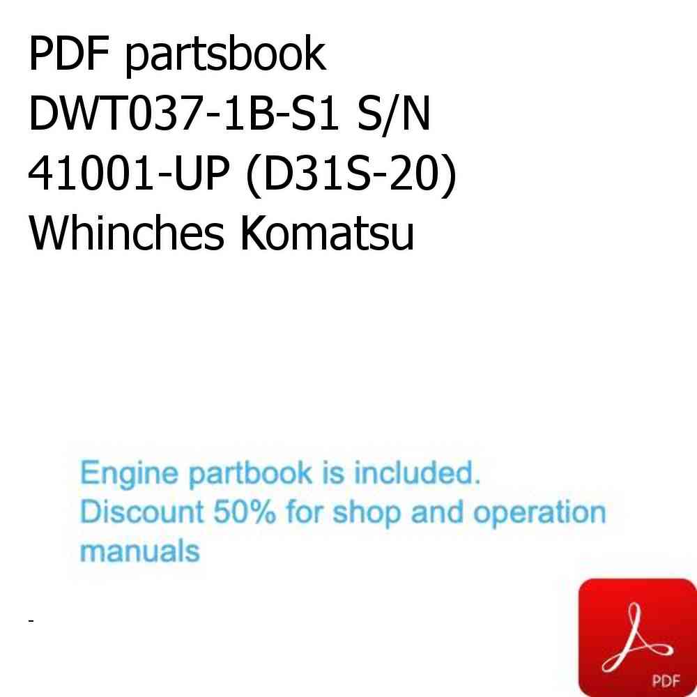 PDF partsbook DWT037-1B-S1 S/N 41001-UP (D31S-20) Whinches Komatsu