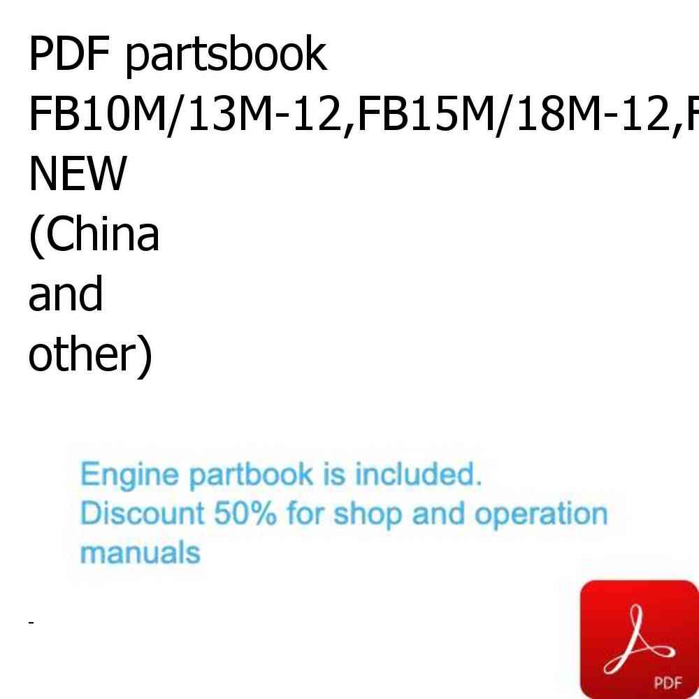 PDF partsbook FB10M/13M-12,FB15M/18M-12,FB20M-12 NEW (China and other)