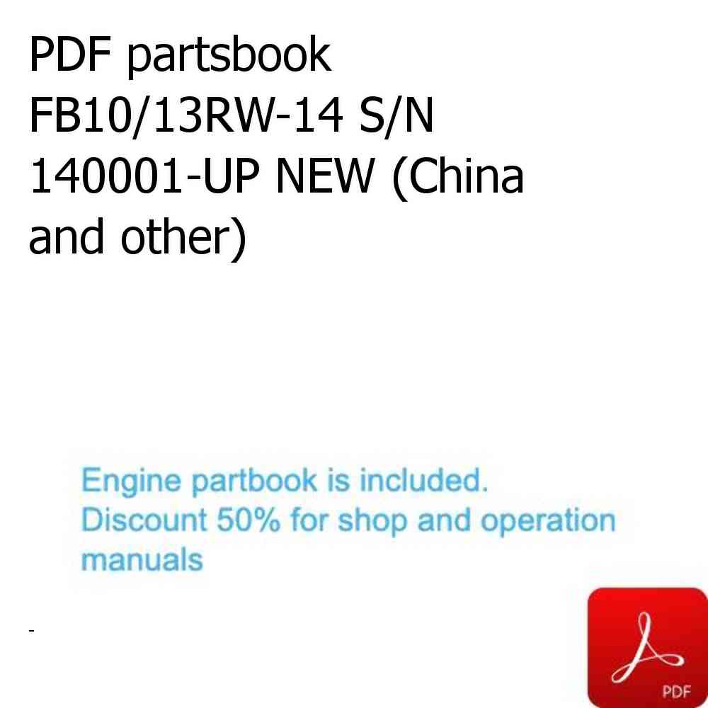 PDF partsbook FB10/13RW-14 S/N 140001-UP NEW (China and other)
