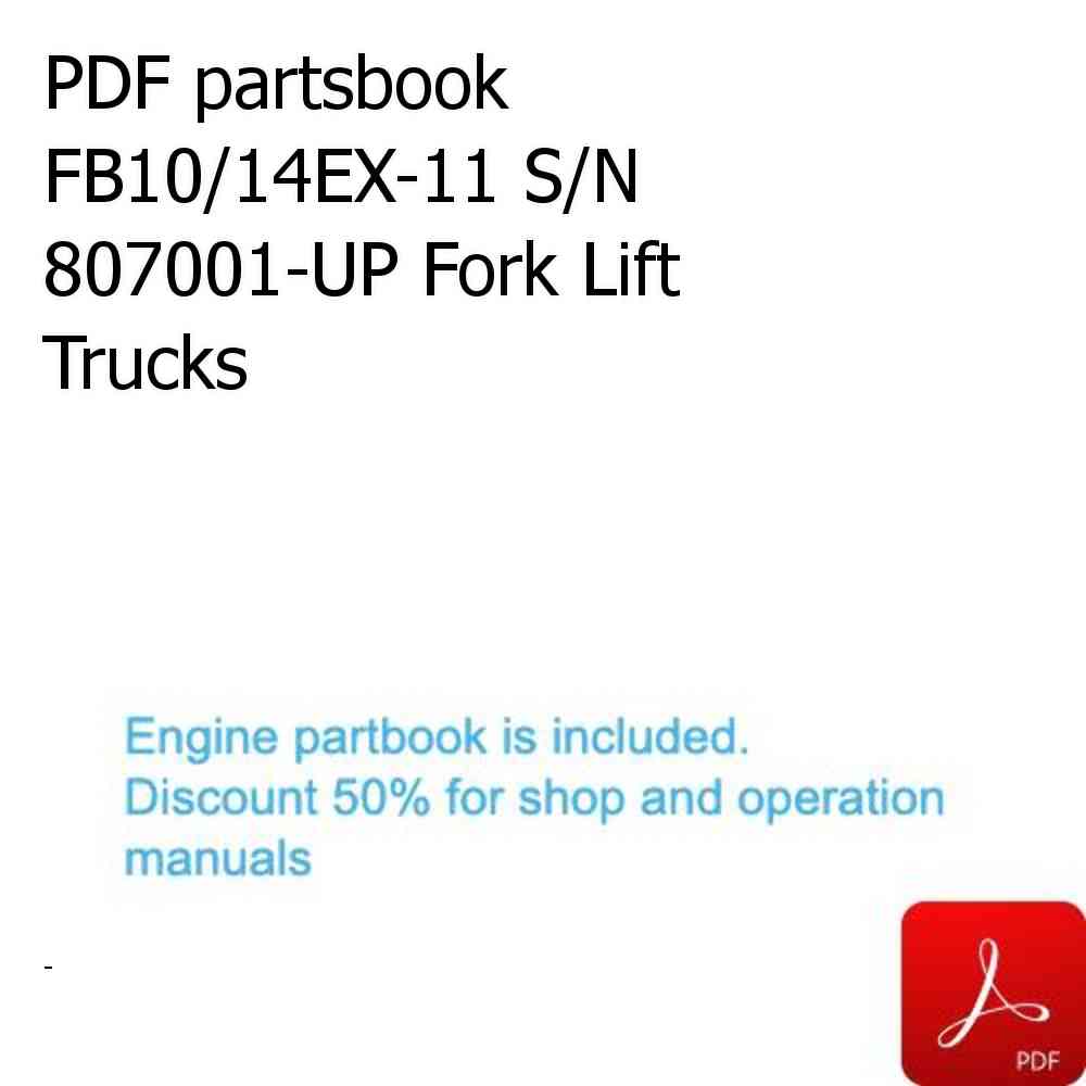 PDF partsbook FB10/14EX-11 S/N 807001-UP Fork Lift Trucks