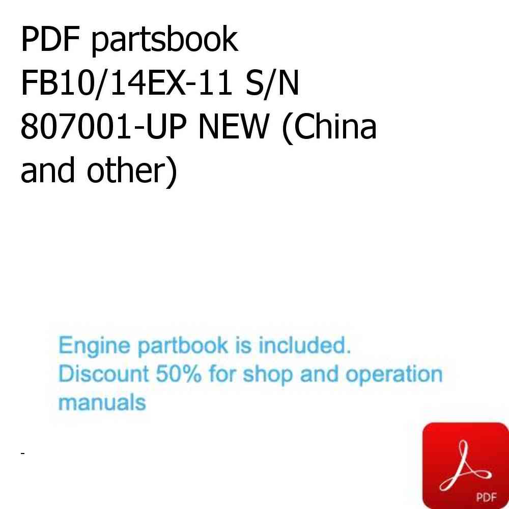 PDF partsbook FB10/14EX-11 S/N 807001-UP NEW (China and other)
