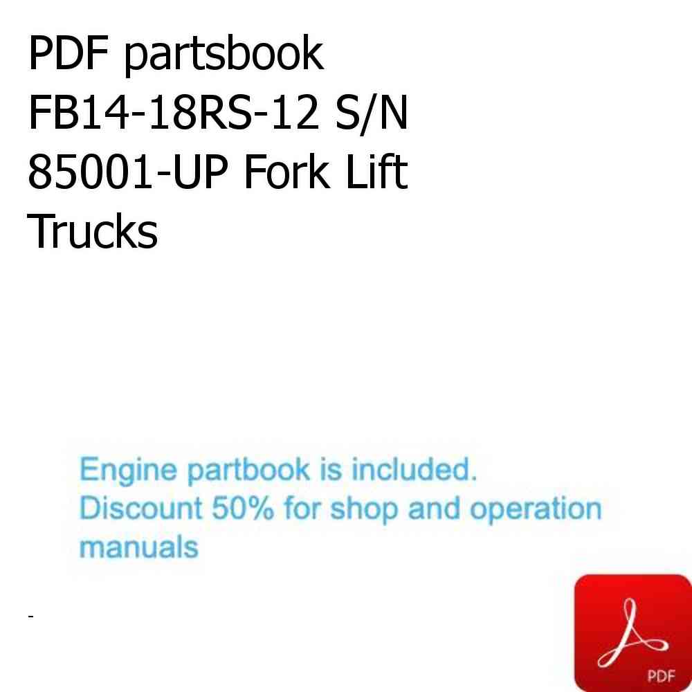 PDF partsbook FB14-18RS-12 S/N 85001-UP Fork Lift Trucks