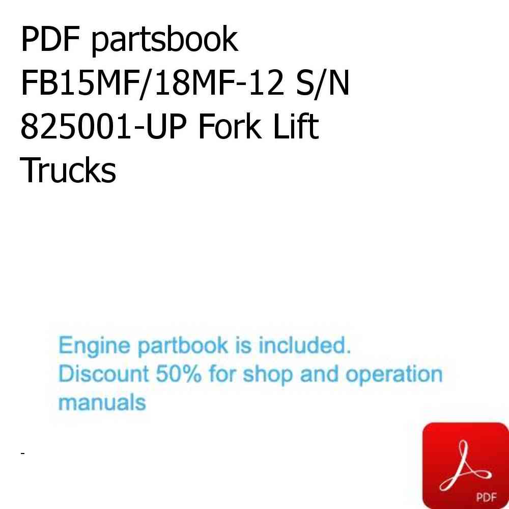 PDF partsbook FB15MF/18MF-12 S/N 825001-UP Fork Lift Trucks