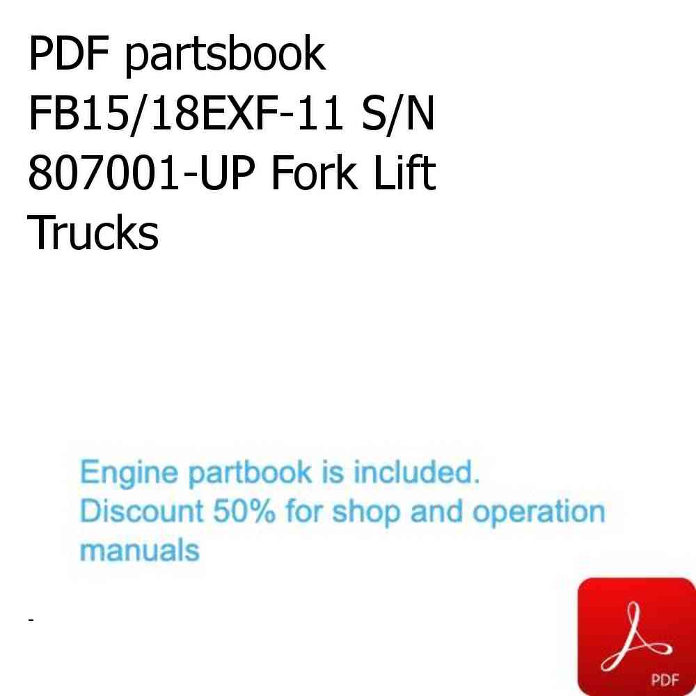 PDF partsbook FB15/18EXF-11 S/N 807001-UP Fork Lift Trucks