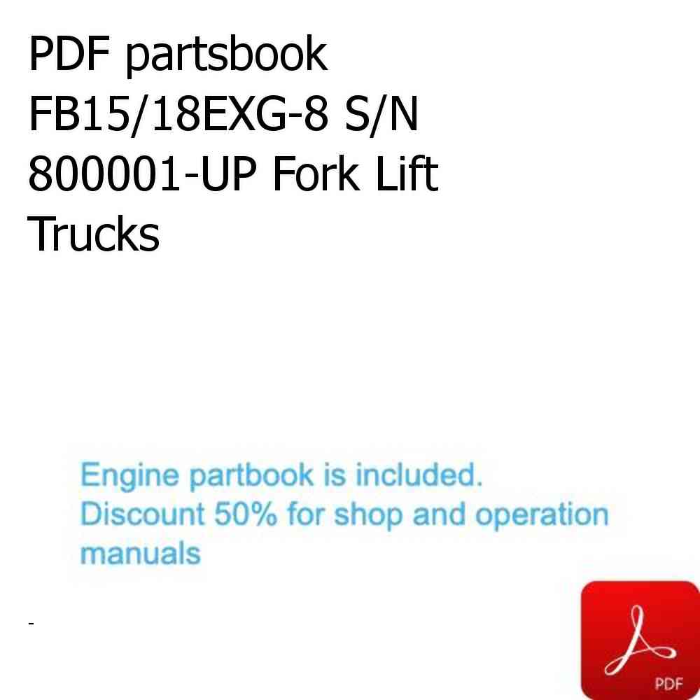 PDF partsbook FB15/18EXG-8 S/N 800001-UP Fork Lift Trucks
